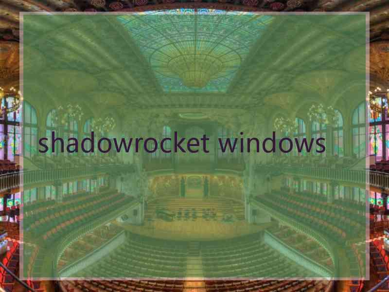 shadowrocket windows