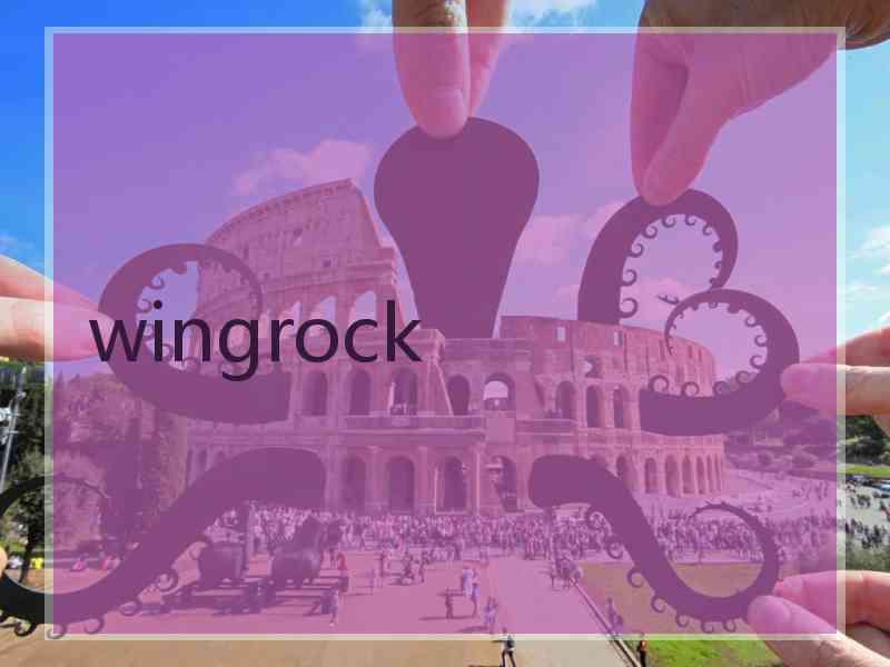 wingrock